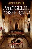 Il Vangelo di Nosferatu (eNewton Narrativa) (Italian Edition)