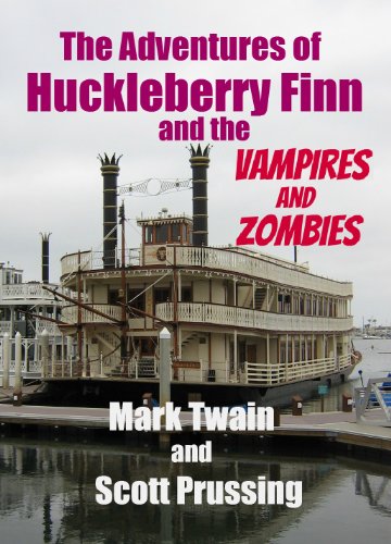 Book Cover The Adventures of Huckleberry Finn and the Vampires and Zombies