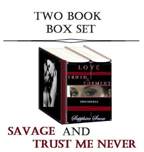 LOVE, TRUTH & TORMENT (a two book package)