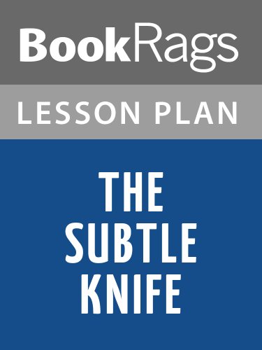 The Subtle Knife by Philip Pullman Lesson Plans