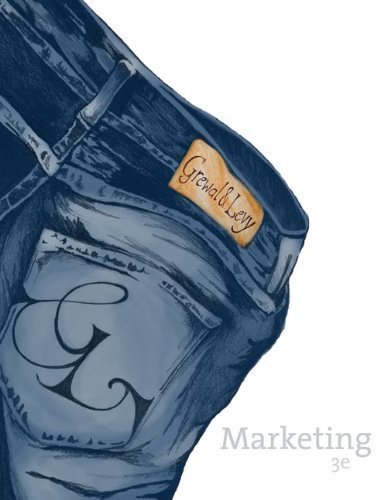Marketing 3rd Edition by Grewal, Dhruv; Levy, Michael published by McGraw-Hill/Irwin Hardcover