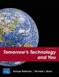 Tomorrow's Technology and You, Introductory (8th Edition) 8th Edition by Beekman, George; Quinn, Michael J. published by Prentice Hall Paperback