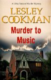 Murder to Music - A Libby Sarjeant Murder Mystery #8