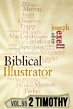The Biblical Illustrator - Vol. 55 - Pastoral Commentary on 2 Timothy