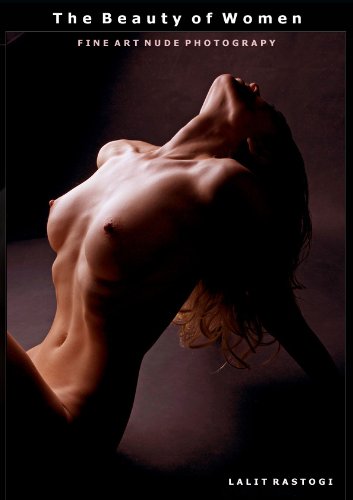 The Beauty of Women: Fine art nude photography