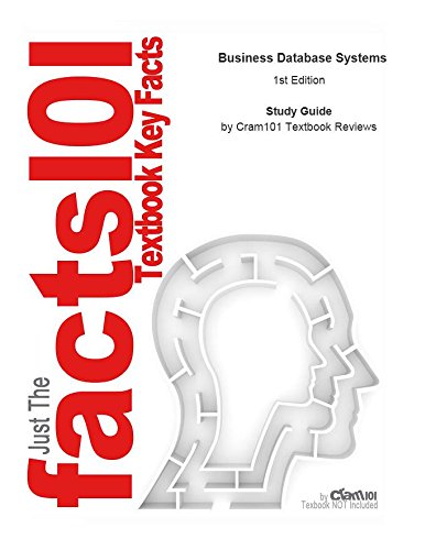 e-Study Guide for: Business Database Systems: Computer science, Database management