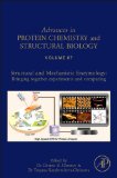 Structural and Mechanistic Enzymology:: Bringing Together Experiments and Computing (Advances in Protein Chemistry and Structural Biology)