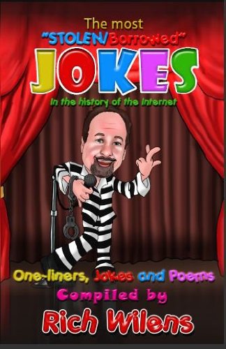 The Most Stolen/Borowed Funniest Jokes in the History of the Internet - Fun stuff - Short funny jokes