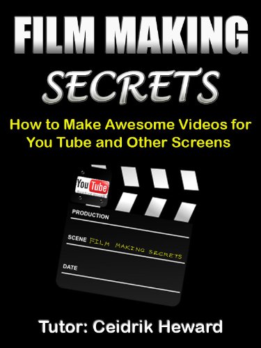 Film Making Secrets