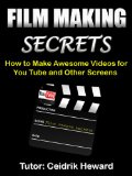 Film Making Secrets