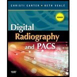 Digital Radiography & Pacs (10) by RT(R), Christi Carter MSRS - RT(R)(QM), Beth Veale BSRS MEd [Paperback (2009)]