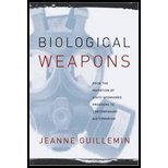 Biological Weapons - From the Invention of State-Sponsored Programs to Contemporary Bioterrorism (05) by Guillemin, Jeanne [Paperback (2006)]