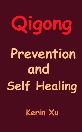 Qigong Prevention and Self Healing