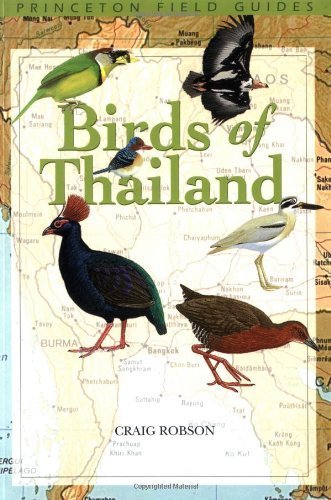 Birds of Thailand (02) by Robson, Craig [Paperback (2002)]