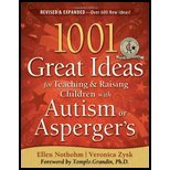 1001 Great Ideas for Teaching & Raising Children with Autism or Asperger's (10) by Notbohm, Ellen - Zysk, Veronica [Paperback (2010)]