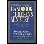 Christian Educator's Handbook on Children's Ministry - Reaching & Teaching the Next Generation ((2nd,)98) by Choun, Robert J - Lawson, Michael S [Paperback (2002)]