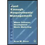 Just Enough Requirements Management (05) by Davis, Alan Mark [Paperback (2005)]