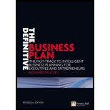 Definitive Business Plan - The Fast - track to Intelligent Business Planning for Executives & Entrepreneurs (2nd, 07) by [Paperback (2007)]