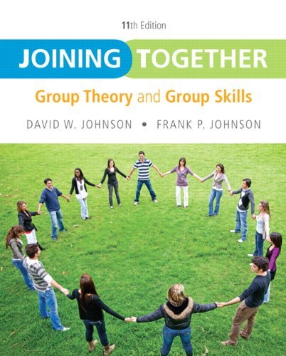Joining Together (11th, 13) by Johnson, David W - Johnson, Frank P [Paperback (2012)]