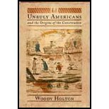 Unruly Americans & Origins of Constitution (07) by Holton, Woody [Hardcover (2007)]