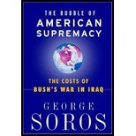 Bubble of American Supremacy (04) by Soros, George [Paperback (2004)]