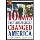 10 Days That Unexpectedly Changed America (06) by Gillon, Steven M [Paperback (2006)]