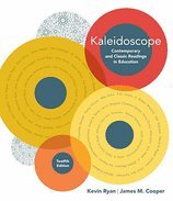 Kaleidoscope- Readings in Education to Accompany Ryan- Thos (12th, 10) by Ryan, Kevin - Cooper, James M [Paperback (2009)]