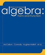 Algebra - Form & Functions Draft Edition 20 (08) by McCallum, William G [Paperback (2007)]