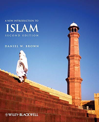 New Introduction to Islam (2nd, 09) by Brown, Daniel W [Paperback (2009)]