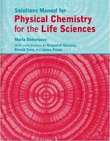 Physical Chemistry for Life Sciences - Solution Manual (06) by Atkins, Peter - Bohorquez, Maria [Paperback (2005)]
