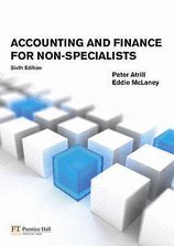 Accounting & Finance for Non-Specialists (6th, 08) by Atrill, Peter [Paperback (2009)]