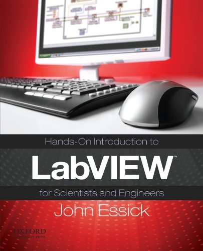 Hands on Introduction to LabVIEW for Scientist & Engineers (08) by Essick, John [Paperback (2008)]
