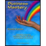 Business Mastery - A Guide for Creating a Fulfilling, Thriving Business & Keeping It Successful (4th, 08) by [Paperback (2008)]