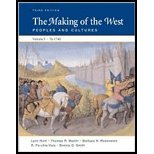 Making of the West - Peoples & Cultures, Volume I - To 1740 (3rd, 09) by Hunt, Lynn - Martin, Thomas R - Smith, Bonnie G - Rosenwein, [Paperback (2008)]