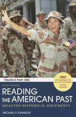 Reading the American Past - Volume II - From 1865 (5th, 12) by Johnson, Michael P [Paperback (2012)]