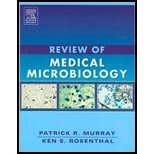 Review of Medical Microbiology (05) by Murray, Patrick R - Rosenthal, Ken [Paperback (2005)]