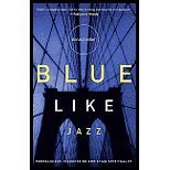 Blue Like Jazz - Nonreligious Thoughts on Christian Spirituality (03) by Miller, Donald [Paperback (2003)]