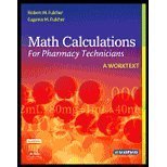 Math Calculation for Pharmacy Technicians (07) by RPh, Robert M Fulcher BS Chem BSPh - (AAMA), Eugenia M Fu [Paperback (2006)]