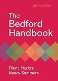 Bedford Handbook, 09 MLA / 10 APA - Text (8th, 10) by Hacker, Diana - Sommers, Nancy [Paperback (2009)]