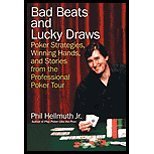 Bad Beats & Lucky Draws - Poker Strategies, Winning Hands, & Stories from the Professional Poker Tour (04) by Hellmuth, Phil [Paperback (2004)]