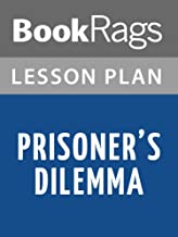 Lesson Plan Prisoner's Dilemma by William Poundstone