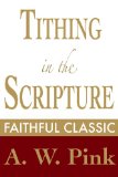 Tithing in the Scripture (The Pink Collection Book 54)