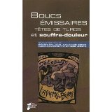 Boucs Ã©missaires, tÃªtes de Turcs et souffre-douleur
