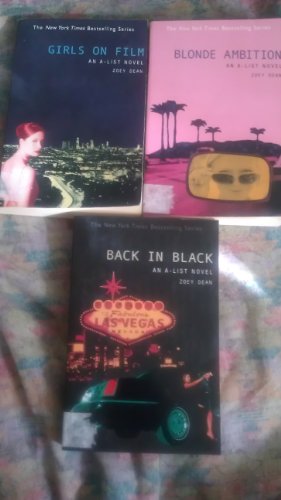 Back in Black (An A-list Novel) Paperback By Zoey Dean, Plus 2 Free A-list Novels in Paperback: Girls on Film and Blonde Ambition (All First Editions)
