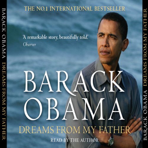 Dreams from My Father: A Story of Race and Inheritance