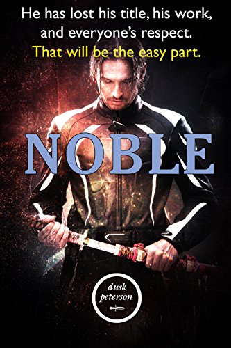Noble (Yes, My Liege: Princeling #1)