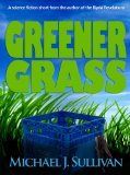 Greener Grass, a science fiction short story