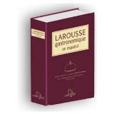 Larousse Gastronomique, 2010/2011. EN ESPAÃ‘OL Precio En Dolares