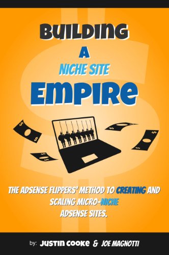 Building A Niche Site Empire