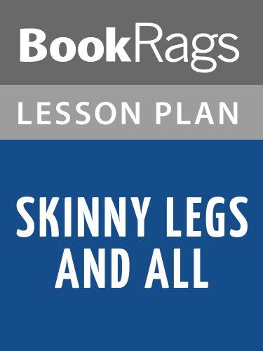 Skinny Legs and All by Tom Robbins Lesson Plans
